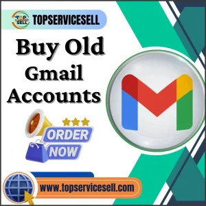 Buy Old Gmail accounts