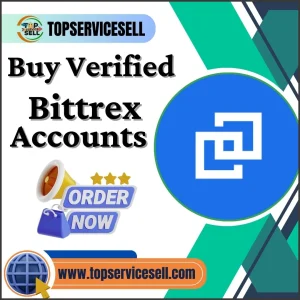 Buy Verified Bittrex Account