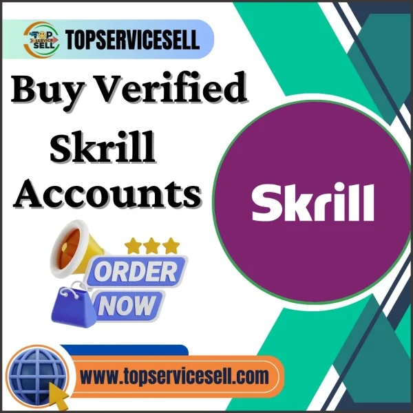 Buy Verified Skrill Accounts